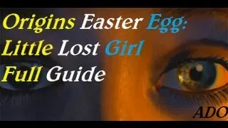 Bo2 Zombies: "Origins" Little Lost Girl Easter Egg Full Guide! (75G achievement)