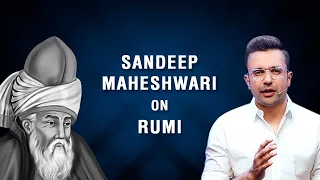 Sandeep Maheshwari on Rumi | Hindi