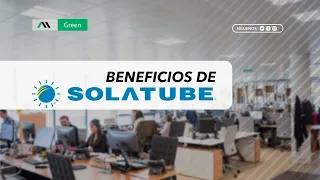 Beneficios SolaTube | Áreas Inteligentes