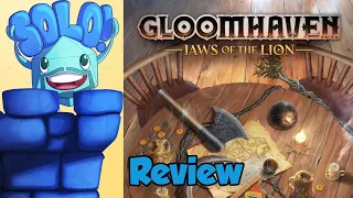 Gloomhaven: Jaws of the Lion Solo Mode Review - with Mike DiLisio