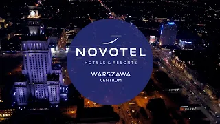 Reklama Hotelu Novotel Centrum w Warszawie - nasza produkcja od scenariusza po montaż