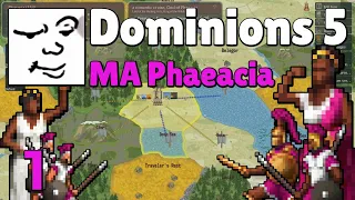 Dominions 5 | MA Phaeacia, Turn 1-3 | Mu Plays