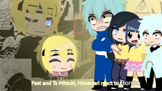 Past and Timeskip Mitsuki, Himawari react to Boruto (for 1000 subscribers ❣️😘)