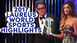 HIGHLIGHTS: The 2017 Laureus World Sports Awards!