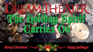 Dream Theater - The Holiday Spirit Carries On - What if Mike Portnoy Played It?