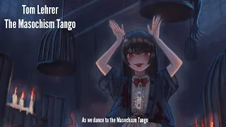 Nightcore - The Masochism Tango