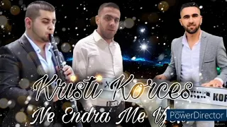 KRISTI KORCES - NE ENDRA ME VJEN 2021