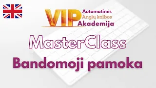 Automatinės Anglų kalbos VIP Akademija: Bandomoji pamoka