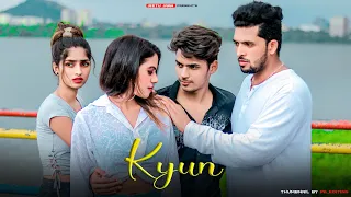 KYON | B Praak | Payal Dev | Sad Love Story | Latest Sad Song 2020 | Jeetu Jaan | Maahi Queen