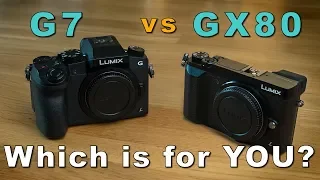 Panasonic G7 vs GX80/GX85 comparison [after one year]