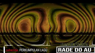 RADE DO AU  Lely Tanjung Ft. Reezal (MUSIK VIDIO)