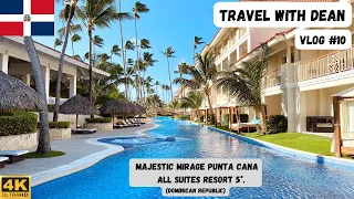 VLOG #10 Majestic Mirage Punta Cana - All Inclusive 5* (Tour & Review - Mirage Club Adult Only) [4K]