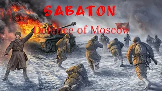 Sabaton - Defence of Moscow | Сабатон - битва за Москву. Русский перевод.