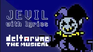 Jevil WITH LYRICS - deltarune THE MUSICAL IMSYWU