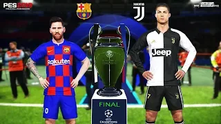 PES 2019 | Barcelona vs Juventus | Final UEFA Champions League (UCL) | Messi vs Ronaldo