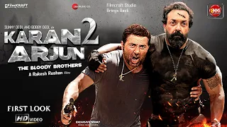 Karan-Arjun 2 | Official Trailer Story | Sunny Deol, Bobby Deol, Kajol, Sallman Khan & Shahrukh Khan