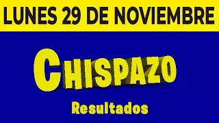 Sorteo Chispazo de las Tres y Chispazo del Lunes 29 de Noviembre del 2021