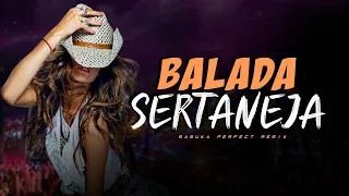 SETMIX - BALADA SERTANEJA | SERTANEJO REMIX 2023 | ELETRONEJO | By. Samuka Perfect 003