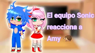 El equipo Sonic🦔💙 reacciona a Amy Rose🦔💕 || 🇪🇸 || 1/?