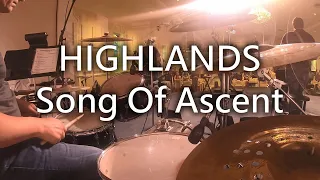 Highlands Song Of Ascent | Drum Cover