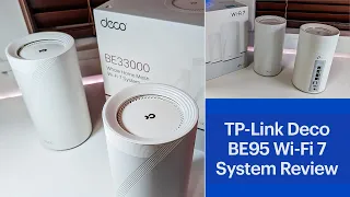 TP-Link Deco BE95 Whole Home Mesh Wi-Fi 7 System Review