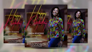 How to design your own HAPPY BIRTHDAY Flyers | Photoshop Flyer Tutorial For Beginners