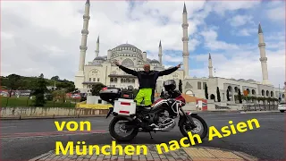 Motorrad von München über Istanbul nach Asien