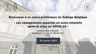 Les changements apportés en soins intensifs après la crise du COVID-19, par Jean-Louis Vincent