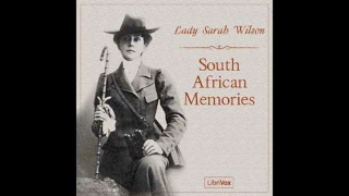 South African Memories 00~10 by Lady Sarah Wilson #audiobook