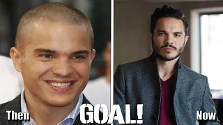 Goal (2005) Cast Then And Now ★ 2020 (Before And After)