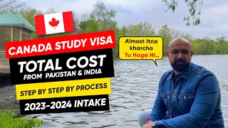 Canada Study Visa Step by Step Process & Cost 2023-2024 | Canada Student Visa Updates 2023