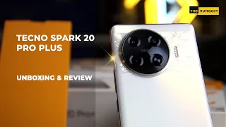 Unboxing & Review:  Tecno Spark 20 Pro+  Curved AMOLED, Powerhouse Specs, Budget-Friendly?