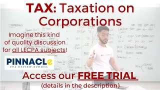 FREE TRIAL & HANDOUTS (see description) | Pinnacle CPA Online Review | TAX: Taxation on Corporations