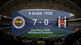Tarihteki En Gollü Beşiktaş - Fenerbahçe Maçları