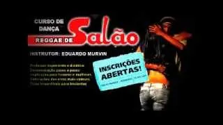 VT CURSO DE DANÇA REGGAE DE SALÃO