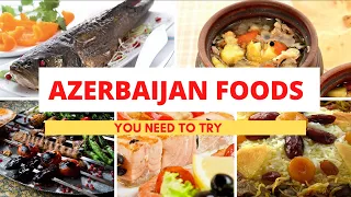 Most Popular Azerbaijan Foods | Azerbaijan  Cuisine