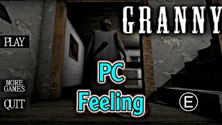 Granny v1.8 - Extreme Mode Mobile Version But PC. Feeling | Full Gameplay