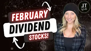 4 "Strong Buy" Dividend Stocks for February! Start Collecting Dividends ASAP!