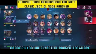 tutorial menampilkan wr bot/Cl di  Mode rank terbaru 100%berhasil