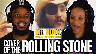 🎵 Dr. Hook and the Medicine Show - Cover of the Rolling Stone REACTION