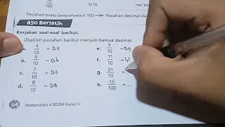 ubahlah pecahan berikut menjadi bentuk desimal | a. 4/10 b. 6/10 c. 7/10