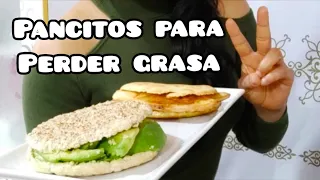 PANCITOS PARA PERDER GRASA (bajos en calorías)