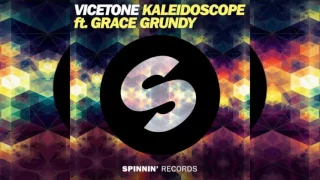 [Preview] Vicetone - Kaleidoscope (ft. Grace Grundy)