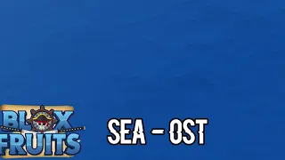 Blox Fruits OST: Sea