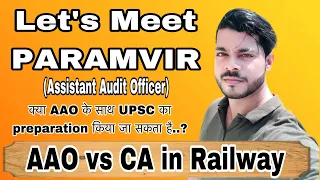 Let’s talk with Paramvir | क्या AAO के साथ UPSC का preparation किया जा सकता है | Ep-11