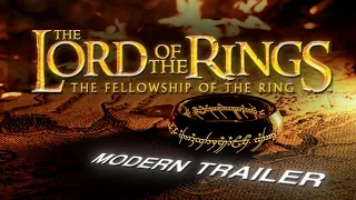 LOTR: The Fellowship of the Ring - MODERN TRAILER | 4K