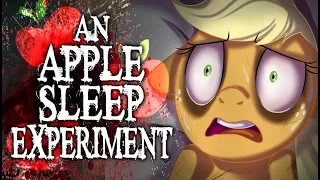 An Apple Sleep Experiment [MLP Fanfic Reading] (Grimdark)