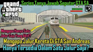 Mengapa Jalur Kereta Hanya Ada Satu? - GTA SA Paijo Gaming