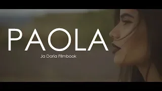 Paola | Ja Doria Filmbook  Cinematic Video