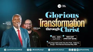 The Unchangeable God || Day 1 || Glorious Transformation || GCK
